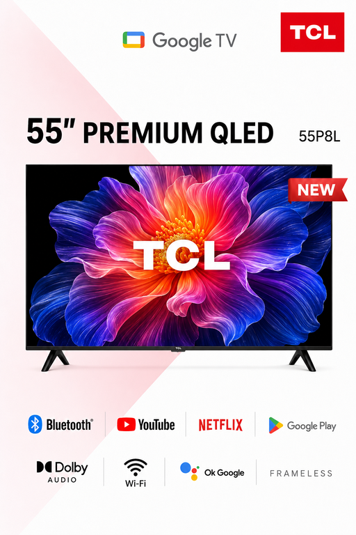 TCL 55P8L 55 Inch Premium QLED Google TV