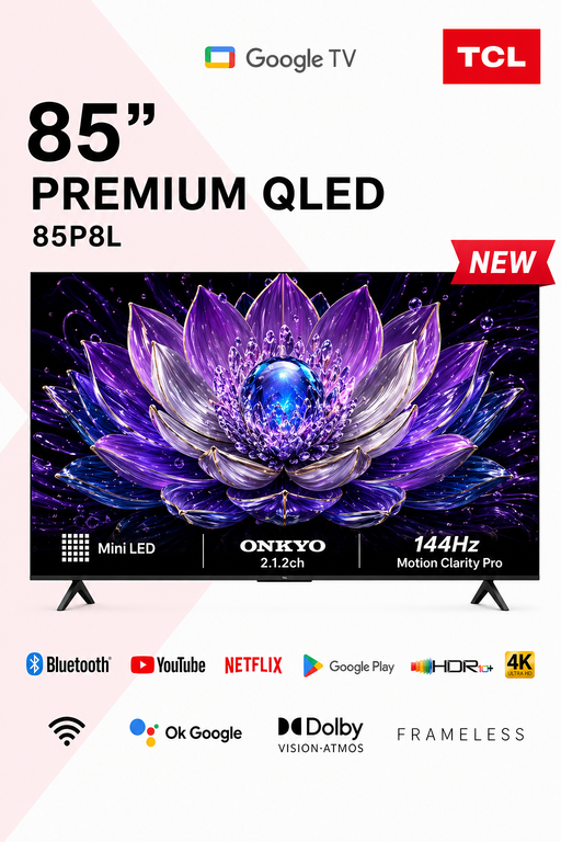 TCL 85P8L 85-Inch Premium QLED 4K Google TV